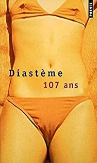 Couverture du livre 107 ans - Diasteme 