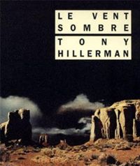 Tony Hillerman - Le Vent sombre