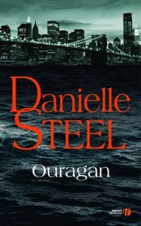 Danielle Steel - Ouragan