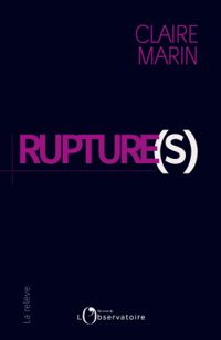 Claire Marin - Rupture(s)