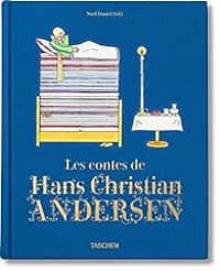 Hans Christian Andersen - Les contes de Hans Christian Andersen