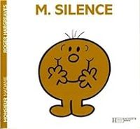 Couverture du livre M. Silence - Roger Hargreaves