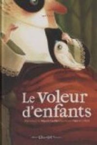 Michal Escoffier - Clement Lefevre - Le voleur d'enfants