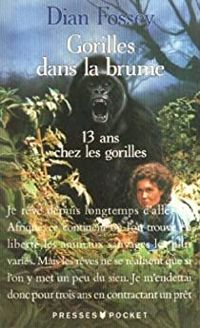 Fossey Diane - Gorilles dans la brume