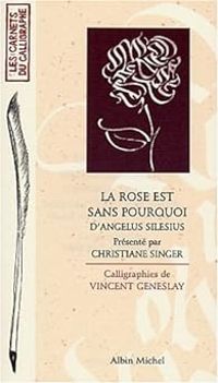 Couverture du livre La rose est sans pourquoi - Angelus Silesius