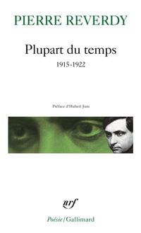 Couverture du livre Plupart du temps: (1915-1922) - Pierre Reverdy