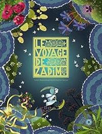 Landy Andriamboavonjy - Charlotte Gastaut - Le voyage de Zadim