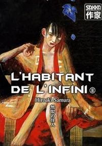 Hiroaki Samura - L'Habitant de l'infini