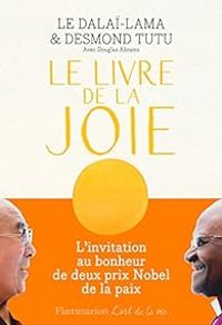 Couverture du livre Le Livre de la joie - Dalai Lama - Desmond Tutu