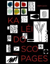 Delphine Perret - Kaléidoscopages