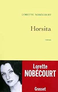 Laurence Nobecourt - Horsita