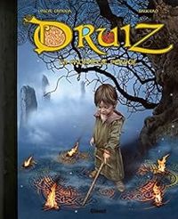 Pascal Lamour -  Brucero - Druiz : La prophétie perdue