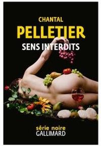 Couverture du livre Sens interdits - Chantal Pelletier