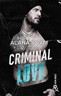 Alana Scott - Criminal love