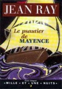 Couverture du livre Le Psautier de Mayence - Jean Ray