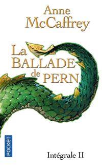 Couverture du livre La ballade de Pern - Anne Mccaffrey