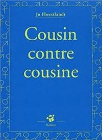 Jo Hoestlandt - Cousin contre cousine