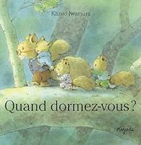 Kazuo Iwamura - Patrick Honore - Quand dormez-vous ?