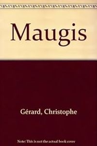 Christopher Gerard - Editions Pierre Guillaume De Roux - Maugis