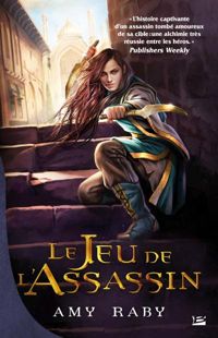 Amy Raby - Le Jeu de l'assassin