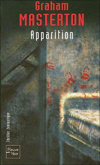 Couverture du livre Apparition - Graham Masterton