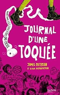 James Patterson - Lisa Papademetriou - Journal d'une toquée