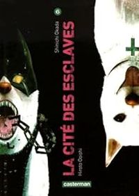 Shinichi Okada - Hiroto Ooishi - La cité des esclaves