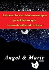 Valerie Bel - Angel & Marie