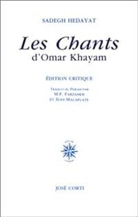 Sadegh Hedayat - Les chants d'Omar Khayam