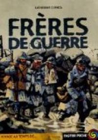 Cuenca Catherine - Freres de guerre