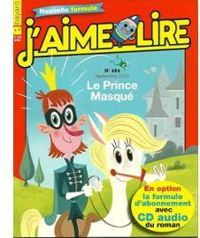 Jaime Lire - J'aime lire, n°404 : Le Prince Masqué