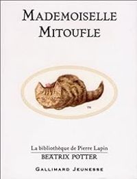 Beatrix Potter - Mademoiselle Mitoufle