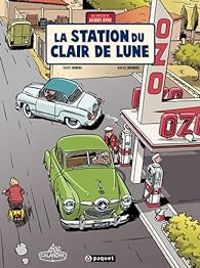Thierry Dubois - Jean Luc Delvaux - La station du clair de lune