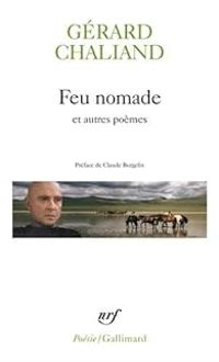 Gerard Chaliand - Feu nomade et autres poèmes