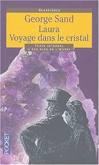 Couverture du livre Laura : Voyage dans le cristal - George Sand