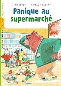 Jean Leroy - Panique au supermarché