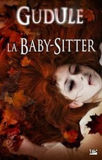  Gudule - La baby-sitter