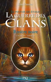 Erin Hunter - Rivière noire 