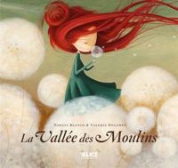 Noelia Blanco - Valeria Docampo - La Vallée des moulins