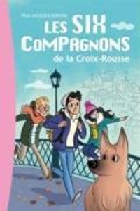 Couverture du livre Les Six Compagnons 01  - Paul Jacques Bonzon