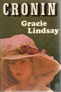 A J Cronin - Gracie Lindsay