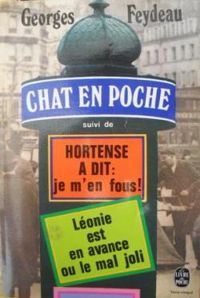 Couverture du livre Chat en poche - Hortense a dit  - Georges Feydeau