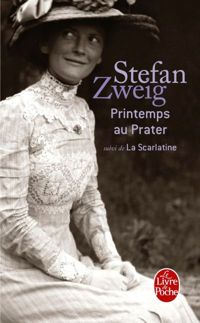 Stefan Zweig - Printemps au Prater