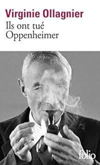 Couverture du livre Ils ont tué Oppenheimer - Virginie Ollagnier