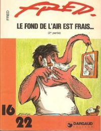 Couverture du livre Le fond de l'air est frais... 2ème partie - Fred 