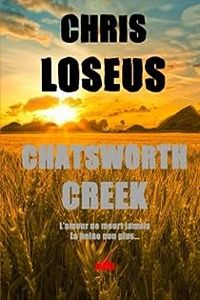 Couverture du livre Chatsworth Creek - Chris Loseus