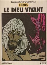 Didier Comès - Le Dieu vivant