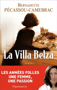 Bernadette Pécassou-camebrac - La Villa Belza