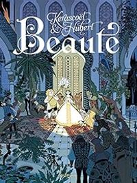 Couverture du livre Beauté - Intégrale 1 - Hubert 