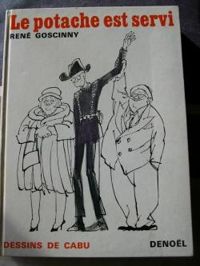 Couverture du livre Le potache est servi - Rene Goscinny - Cabu 